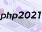PHP Trends That Are Ruling 2021